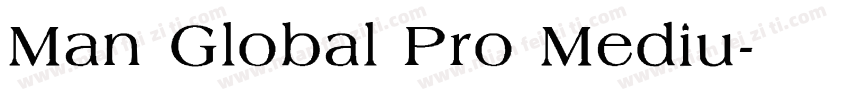 Man Global Pro Mediu字体转换